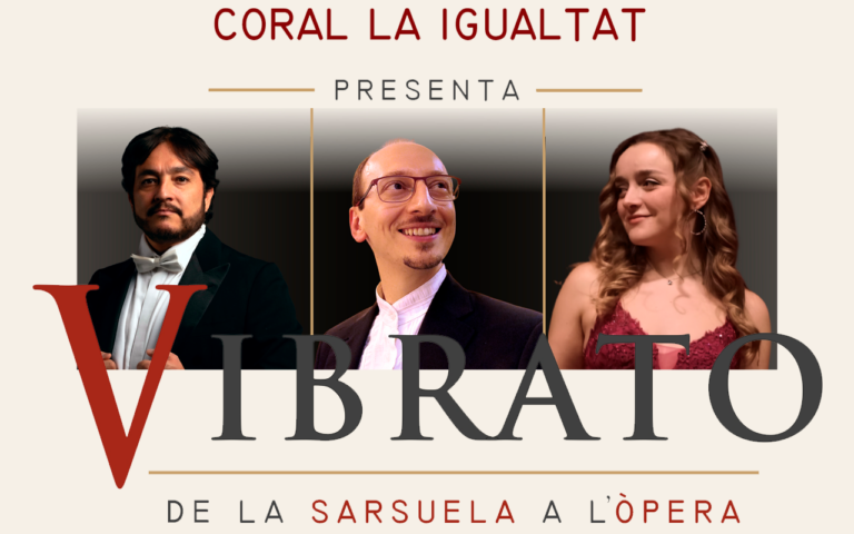 Vibrato | de la Sarsuela a l'Òpera