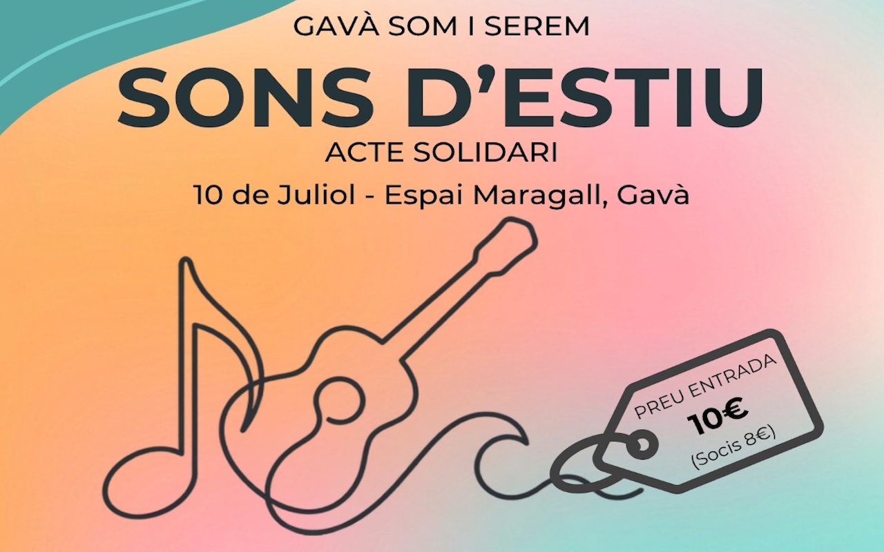 SONS D'ESTIU - Associació Gavà Som i Serem